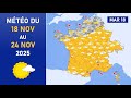 Ref:4AtQHggA8yc M�t�o du mardi 18 au lundi 24 novembre 2025