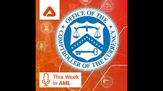OCC Layoffs, AI Regulation, and a $6.9 Billion Sanctions Evasion Scheme