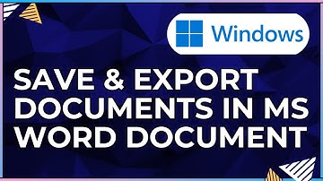 How to Save and Export Documents in Different Formats In a Microsoft Word Doc For a Windows Computer