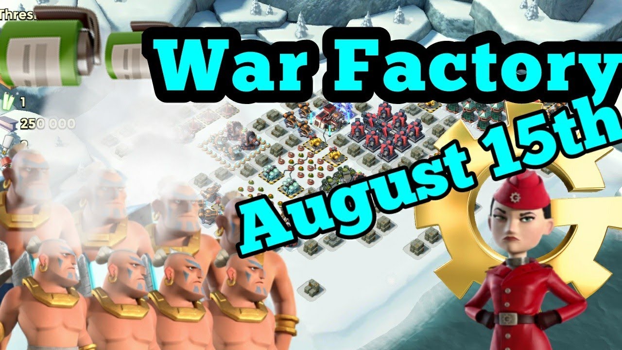 Boom Beach War Factory for August 15th 2019 - All Warriors!