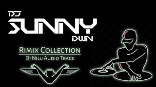 Cg Dj Song ( Rimix ) | Dj Sunny Dwn | Dj Nilu Audio Track