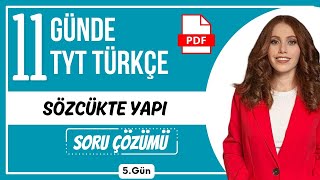 11 Günde Di̇l Bi̇lgi̇si̇ni̇ Garanti̇le Kampi 5.Gün Sözcükte Yapı Soru Çözümü