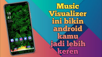 Cara menambahkan music visualizer keren di navbar android