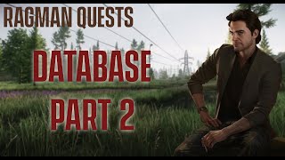 Famous DATABASE PART 2 -- Ragman  Escape From Tarkov EFT Quest/Task | BE/NL Wealth