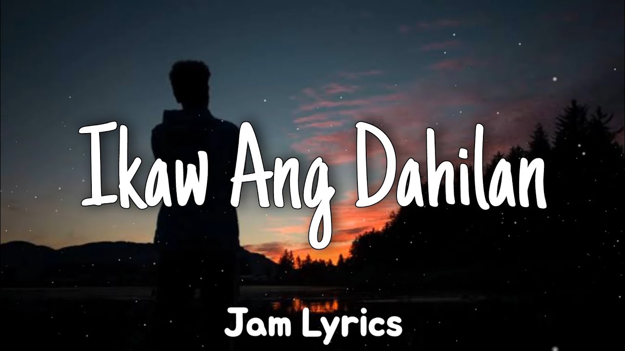 Ikaw Ang Dahilan   Jerry Angga Lyrics