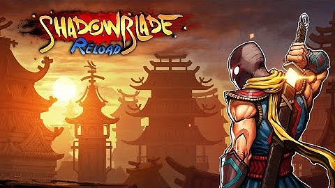 Shadow Blade Reload (Nintendo Switch) ~ Part 1 - [Story Mode] Introduction, (Dojo) Levels 1 to 3