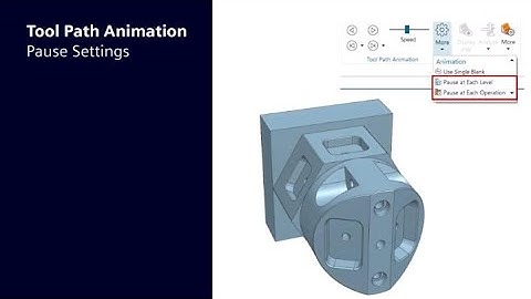 Animation Pause settings in NX CAM