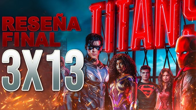 Titans (Temporada 3), Reseña