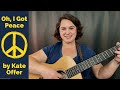 Oh i got peace by kate offer