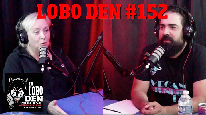 Episode 152 The Lobo Den Podcast Denise Medina "Mo...