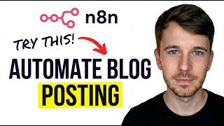 How to Automate Blog Posting with N8N 2026 (Quick Guide)