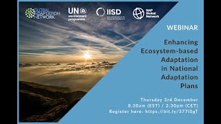 Webinar: Enhancing Ecosystem based Adaptation in National Adaptation Plans