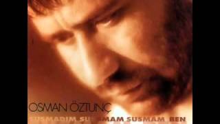 Osman Öztunç Ağlıyorum