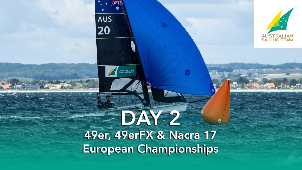 Day 2 - 2022 49er, 49erFX & Nacra 17 Euros