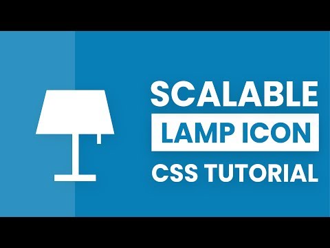 Scalable Lamp Icon | Scalabale and Single Element CSS Icon | CSS Tutorial