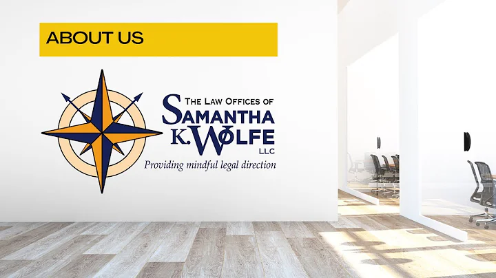 Welcome to The Law Offices of Samantha K. Wolfe, LLC