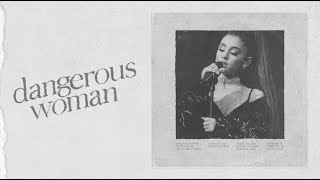 Ariana Grande - Dangerous Woman (Dangerous Woman Tour: Live Studio Version) w/ Note Changes