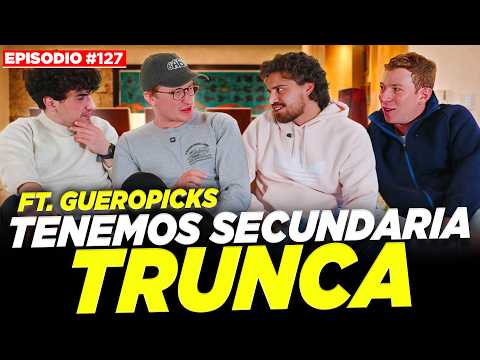 Tenemos SECUNDARIA TRUNCA - FT. GÜEROPICKS