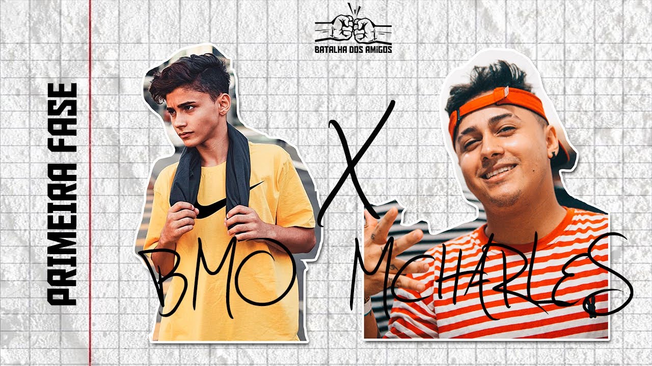 BMO x MCharles - Batalha dos Amigos - 1ª Edição - 1ª Fase