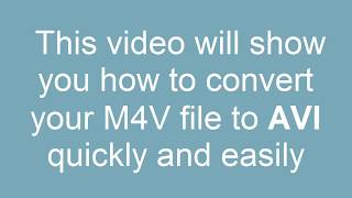 How to Convert M4V to AVI