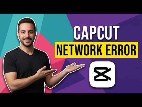 CapCut Network Error When Exporting (Easy Fix Guide)