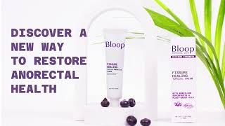 Get Fissure Relief With Bloop