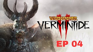 Vermintide 2: Plaguekeeper (Ep 04)