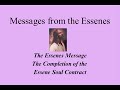 The Completion of the Essene Soul Contract