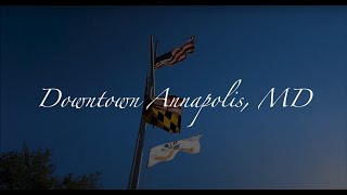A look at Downtown Annapolis Maryland 4K