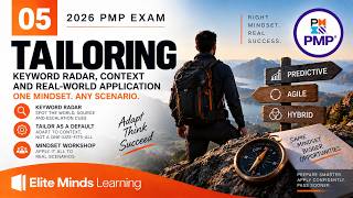 PMP Mindset 2026: PMP Situational Questions: Keyword Radar and Tailoring [5/5]