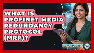 What Is Profinet Media Redundancy Protocol (MRP)? - Industrial Tech Insights