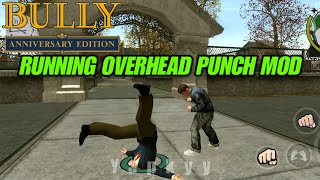 BULLY AE | RUNNING OVERHEAD PUNCH