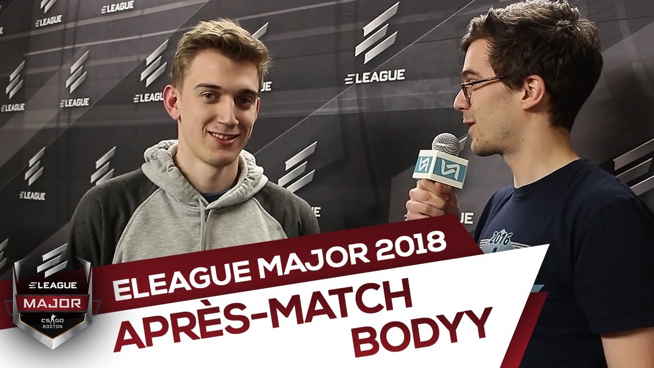 Apr s match Avec Bodyy G2 Esports VS Flash ELEAGUE Major Boston 