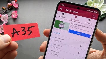 Call Recorder on Samsung Galaxy A35 5G ( How to Record Calls Automatically)
