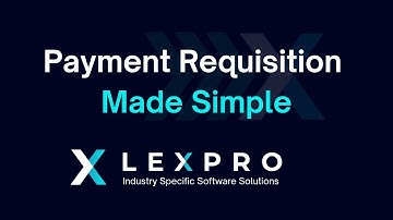 Introducing Lexpro Payments by Lexpro Systems - Payment Requisition Software