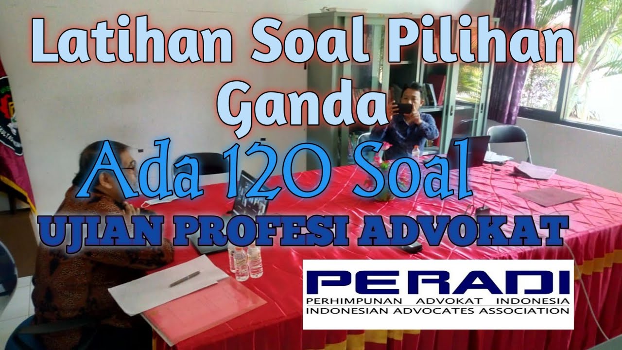 Modal Agar Lulus Ujian Profesi Advokat