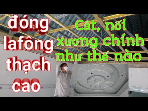 Video HƯỚNG DẪN CÁCH CẮT, NỐI, ĐÓNG XƯƠNG CHÍNH (U) / THI... - youtube