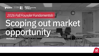 Founder Fundamentals: Scoping Out Market Opportunity