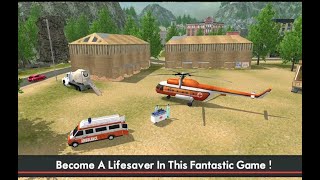 Ambulance & Helicopter SIM 2 - 911 Rescue - Android Gameplay FHD Driver top games screenshot 5