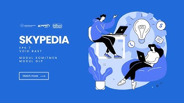 Skypedia Episode 7 - Void BAST SAKTI