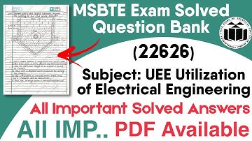 Utilization of Electrical Energy UEE Question Bank Answers Electrical QB Answers📝