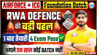 RWA Defence Foundation Batch | Airforce and ICG Preparation | Complete Detail By Dharmendra Sir