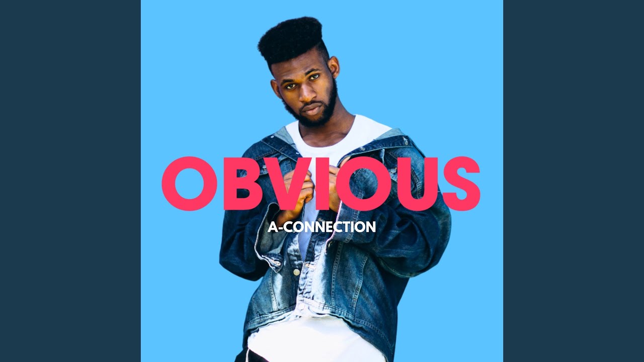 Obvious - YouTube