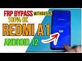 Redmi A1 Frp bypass without PC Android 12 Go edition