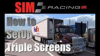 How to Setup Triple screens ATS and ETS2