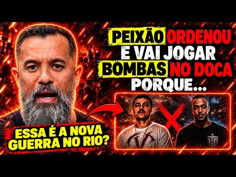 WILL PEIXÃO BLOW EVERYTHING UP AND RETAKE AREAS CONTROLLED BY DOCA IN RIO? | Fala Glauber