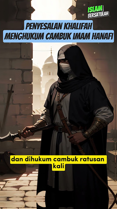 Imam Hanafi Dihukum Cambuk Khalifah #shorts #imamhanafi #ulama #madzhab #dipenjara