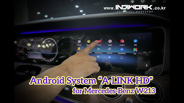 High Resolution Android system for Mercedes W213 E-Class by 인디웍 indiwork