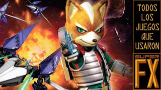Todos los juegos que usaron el chip Super FX