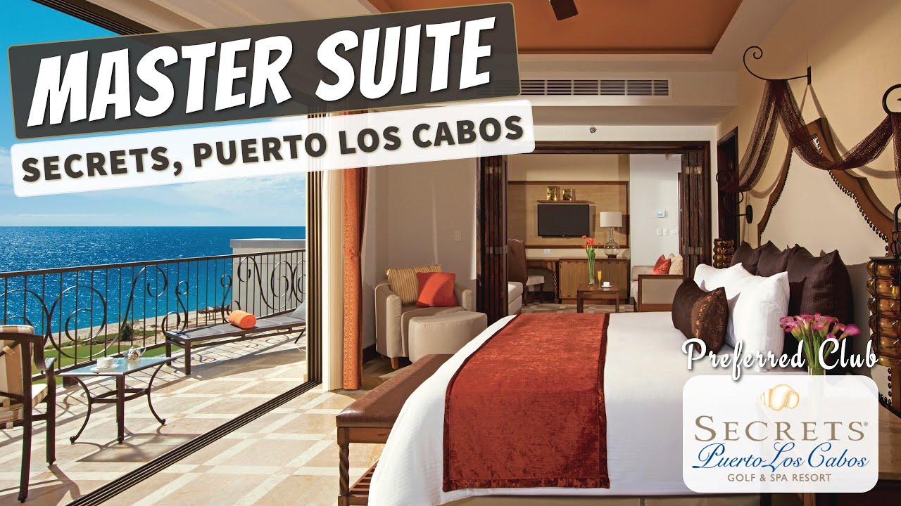 Master Suite Ocean Front Secrets Puerto Los Cabos Complete